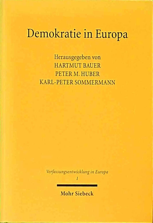 Demokratie in Europa: Beitr. d. Forschungssymposions am Forschungsinst. f. öffentl. Verwaltung bei d. Dtsch. Hochschule f. Verwaltungswissenschaften ... Sprache (Verfassungsentwicklung in Europa)