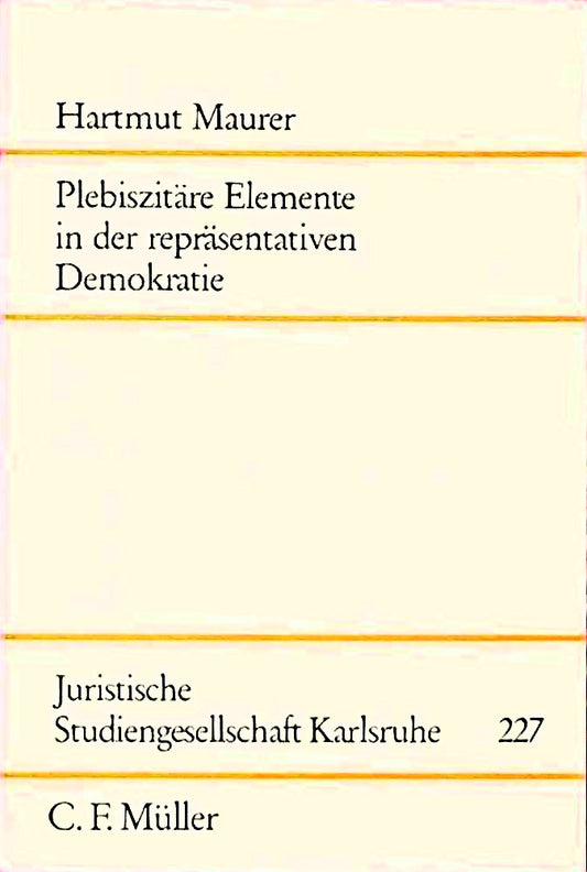 Plebiszitäre Elemente in der repräsentativen Demokratie