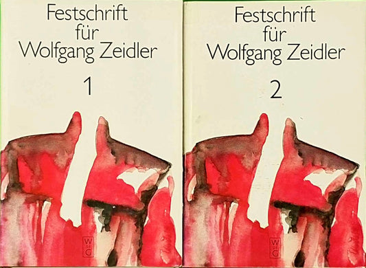 Festschrift für Wolfgang Zeidler 1 & 2