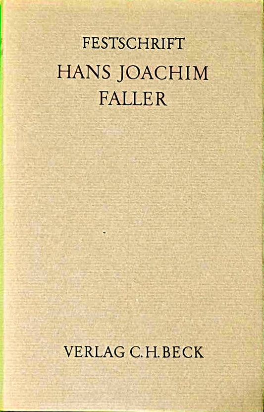 Festschrift Hans Joachim Faller.
