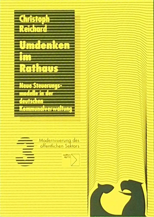 Umdenken im Rathaus: Neue Steuerungsmodelle in der deutschen Kommunalverwaltung