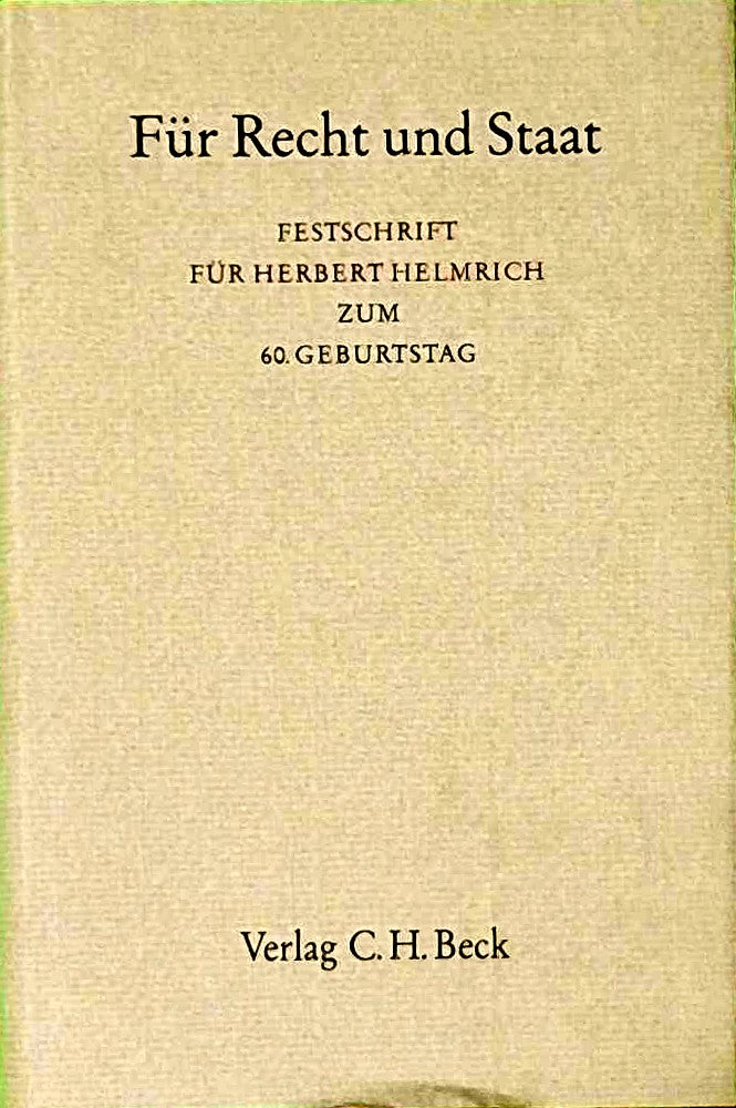 Für Recht und Staat - Festschrift für Herbert Helmrich zum 60. Geburtstag
