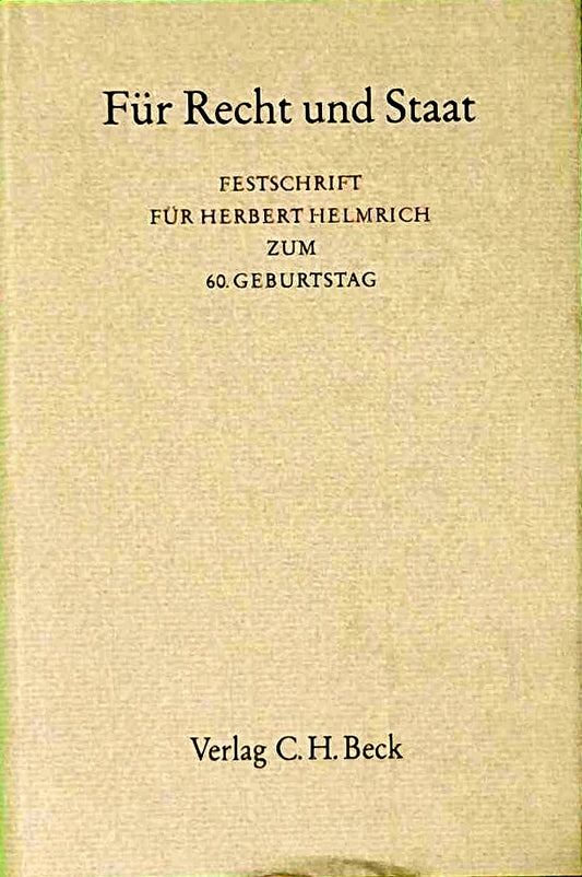 Für Recht und Staat - Festschrift für Herbert Helmrich zum 60. Geburtstag