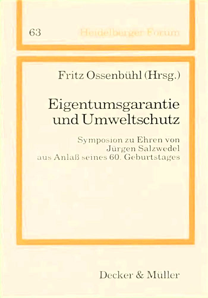 Eigentumsgarantie und Umweltschutz