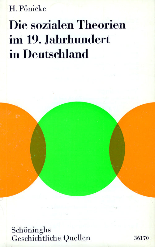 Die sozialen Theorien im 19. Jahrhundert in Deutschland