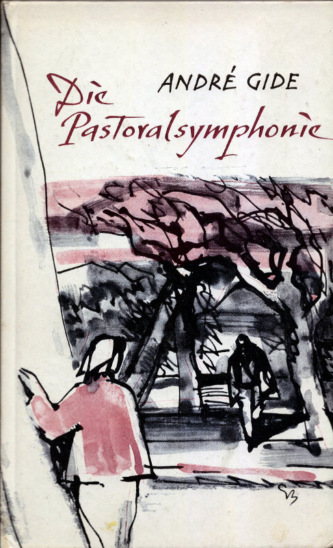 Andre Gide: Die Pastoralsymphonie