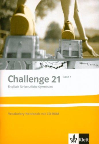 Challenge 21. Band 1 Vocabulary Notebook mit CD-Rom