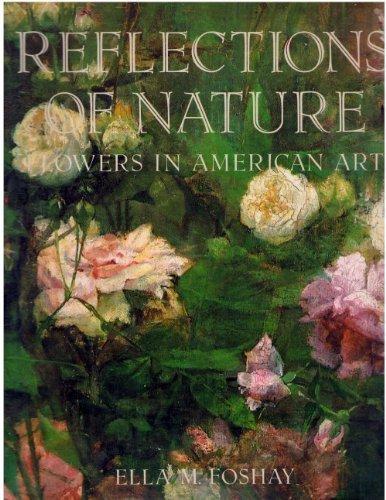 Reflections of nature: Flowers in American art