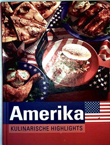 Amerika Kulinarische Highlights