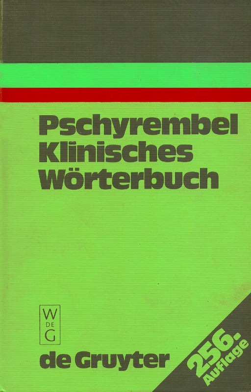 Pschyrembel Klinisches Wörterbuch: Mit klinischen Syndromen und Nomina Anatomica