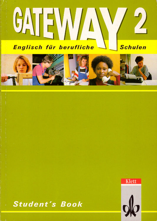 Student's book (Gateway: Englisch für berufliche Schulen  Band 2)