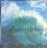 Zuversicht - Der Blick nach vorn (Geschenkbücher - BiblioPhilia)