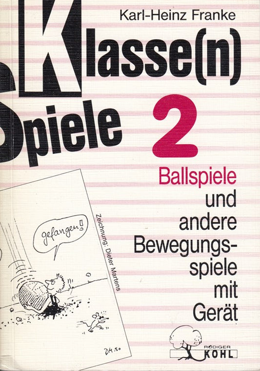 Klasse(n) Spiele 2