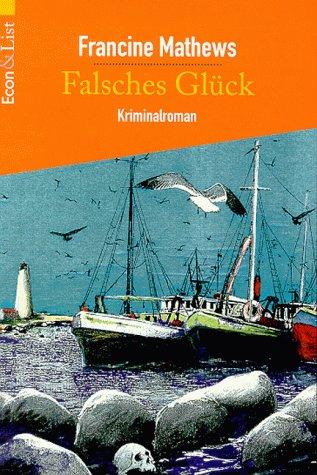 Falsches Glück