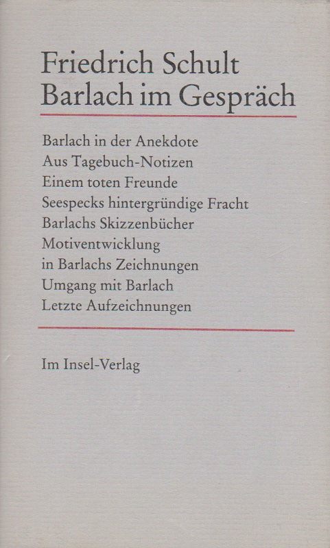 Friedrich Schult : Barlach im Gespräch