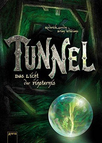 Tunnel - Das Licht der Finsternis
