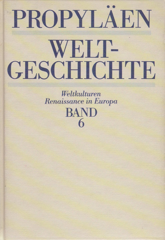 Weltgeschichte Band 6