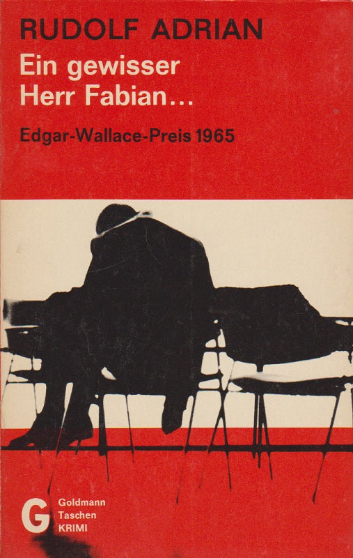 Ein gewisser Herr Fabian ... : Kriminalroman.