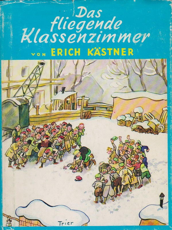 Das fliegende Klassenzimmer. Ein Roman für Kinder. Illustrationen von Walter Trier.