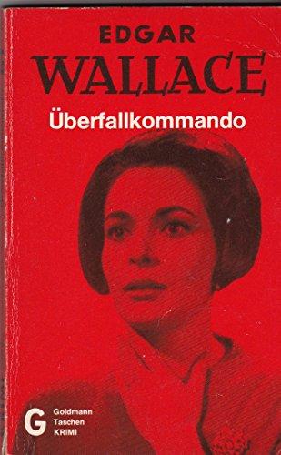 Überfallkommando. Kriminalroman. ( Rote Krimi).