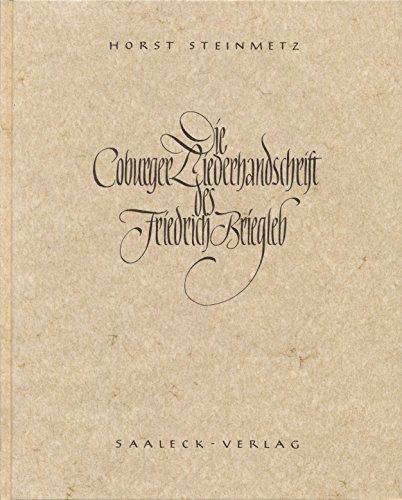 Die Coburger Liederhandschrift des J. L. Friedrich L. Briegleb.