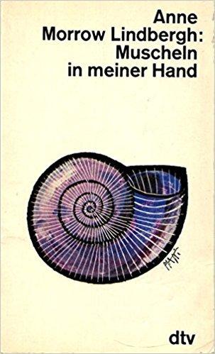 Muscheln in meiner Hand. Eine Antwort auf die Konflikte unseres Daseins