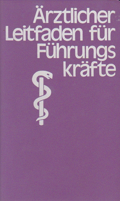 Ärztlicher Leitfaden für Führungskräfte.