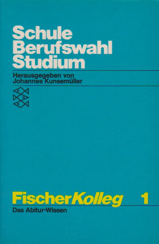 Fischer Kolleg 1: Schule Berufswahl Studium