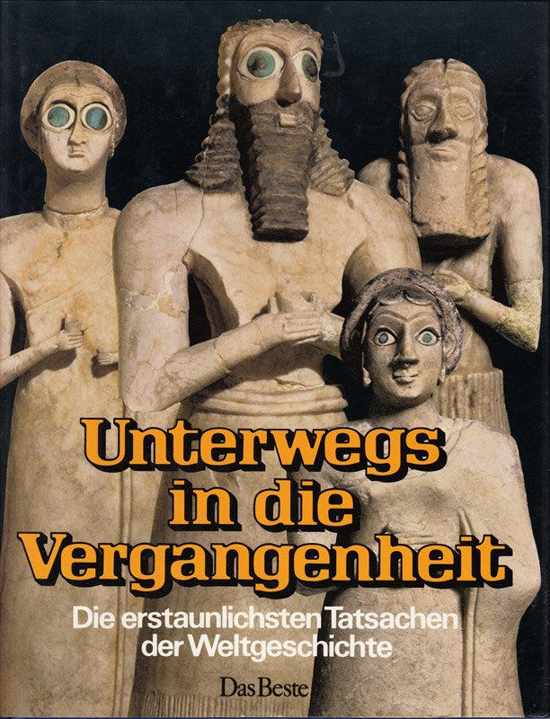 Unterwegs in die Vergangenheit