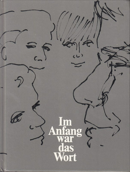 Im Anfang war das Wort. Jahresgabe 1983.