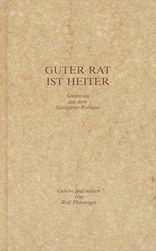 Guter Rat ist heiter