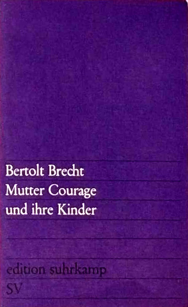 Mutter Courage und ihre Kinder