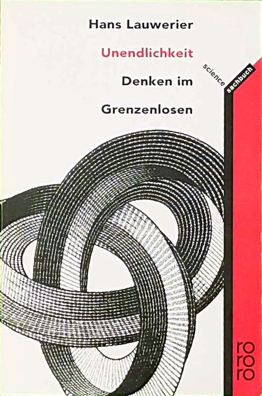 Unendlichkeit: Denken im Grenzenlosen. (rororo science) (rororo sachbuch)