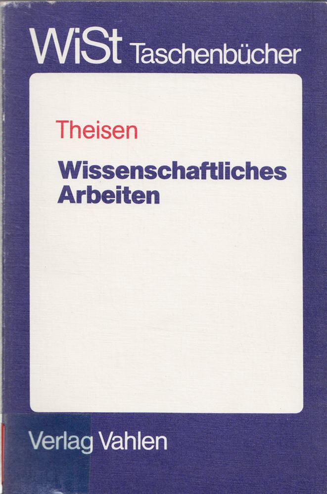 WiSt Taschenbücher Wissenschaftliches Arbeiten