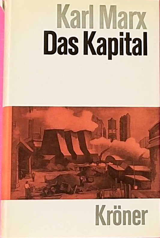 Das Kapital : Kritik d. polit. Ökonomie.
