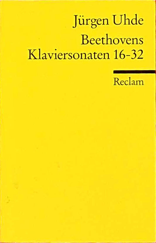Beethovens Klaviermusik III. Sonaten 16 - 32