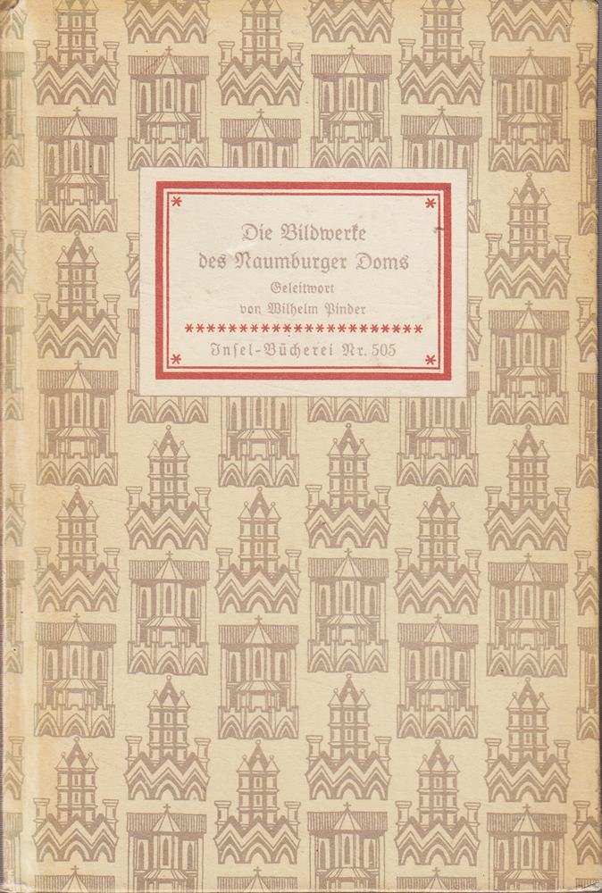 Insel Bücherei Nr. 505: Die Bildwerke des Naumburger Doms