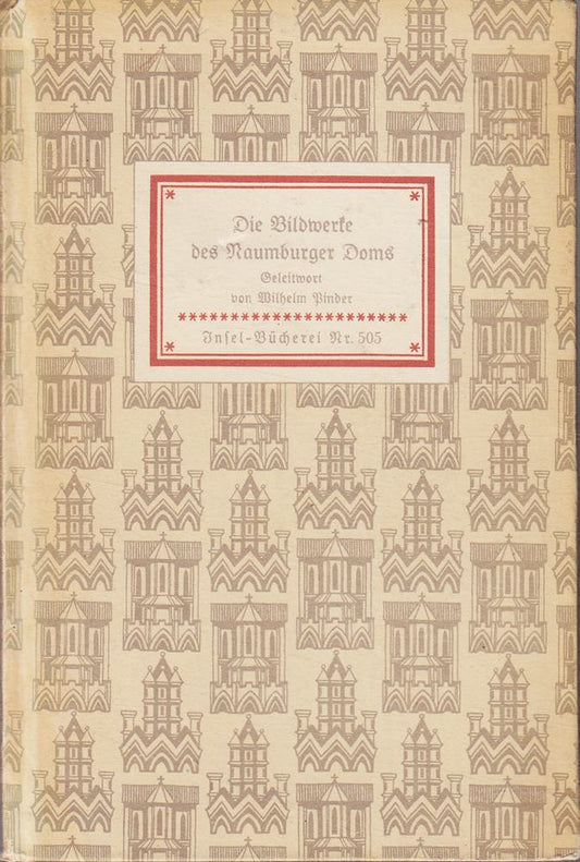 Insel Bücherei Nr. 505: Die Bildwerke des Naumburger Doms