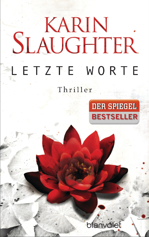 Letzte Worte: Thriller (Georgia-Serie  Band 2)