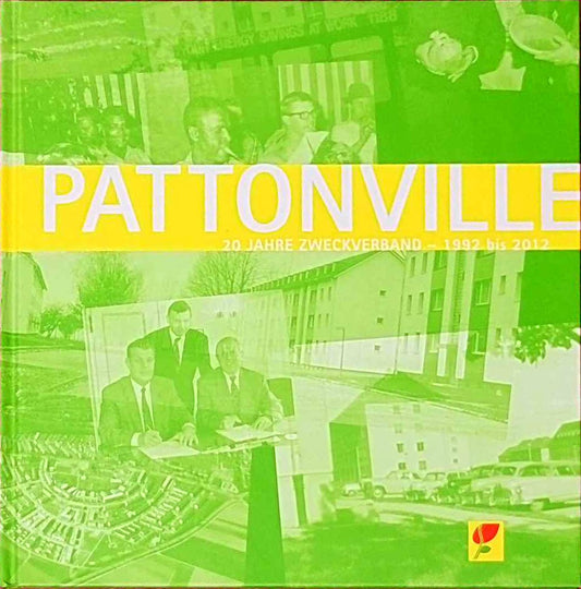 Pattonville - 20 Jahre Zweckverband - 1992-2012