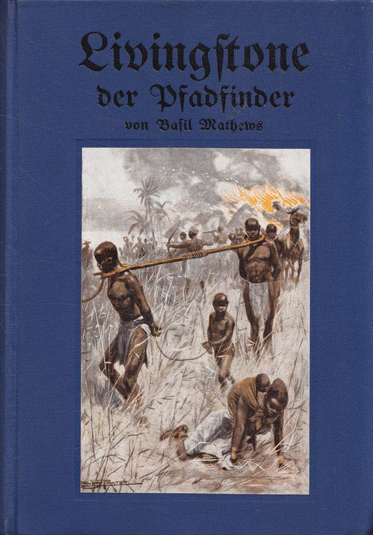 Livingstone der Pfadfinder