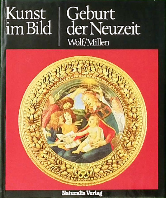 Kunst im Bild: Geburt der Neuzeit