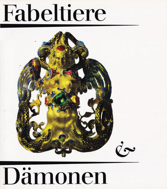 Fabeltiere und Dämonen.