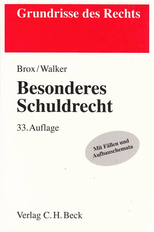 Besonderes Schuldrecht (Grundrisse des Rechts)