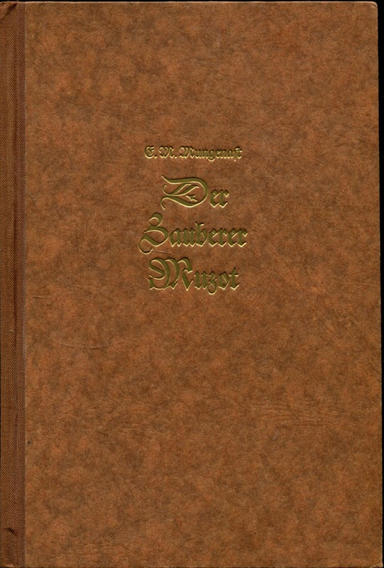 Der Zauberer Muzot .