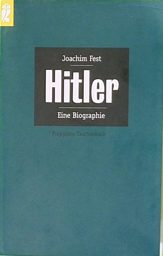 Hitler: Eine Biographie