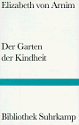 Der Garten der Kindheit (Bibliothek Suhrkamp)