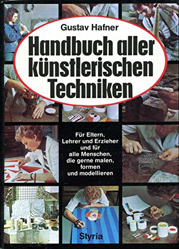 Handbuch aller künstlerischen Techniken