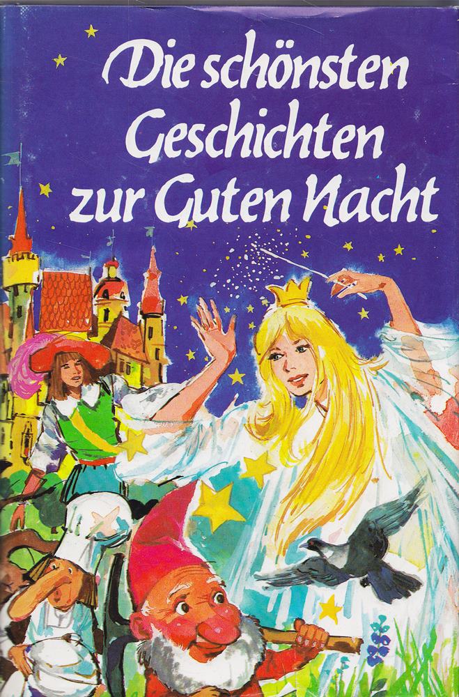 Die schönsten Geschichten zur guten Nacht