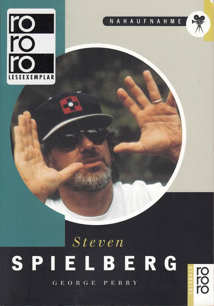 Nahaufnahme: Steven Spielberg (rororo sachbuch)